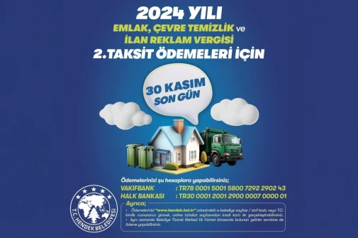 HENDEK BELEDİYESİNDEN UYARI: SON GÜN 30 KASIM